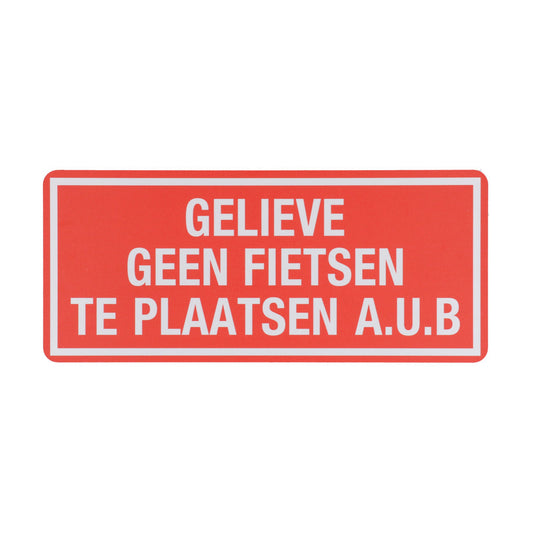 Bord Z146 Geen Fietsen Pl